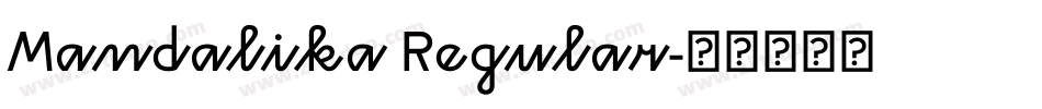 Mandalika Regular字体转换